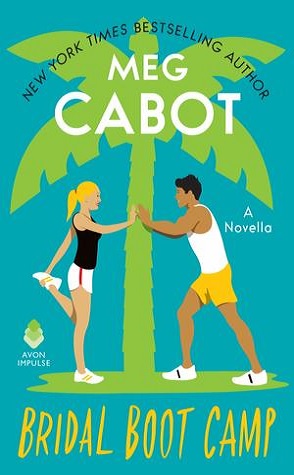Review: Bridal Boot Camp by Meg Cabot