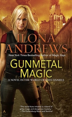 Review: Gunmetal Magic by Ilona Andrews