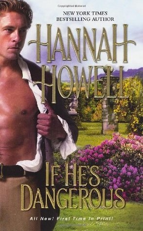 Review: If He’s Dangerous by Hannah Howell