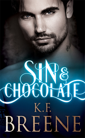 Review: Sin & Chocolate by K.F. Breene