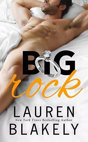 Review: Big Rock by Lauren Blakely