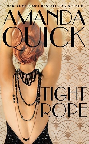 Guest Review: Tightrope by Amanda Quick