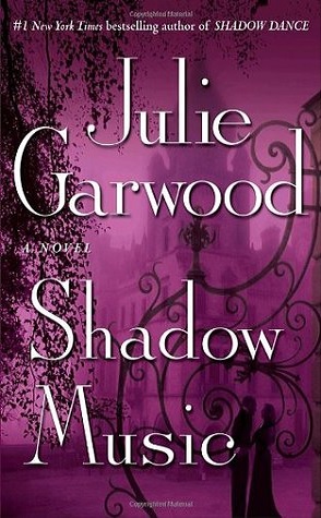 Review: Shadow Music by Julie Garwood