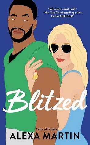 Review: Blitzed by Alexa Martin