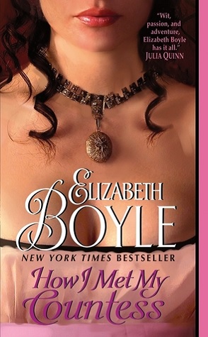 Throwback Thursday Guest Review: How I Met My Countess by Elizabeth Boyle