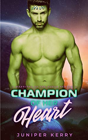 Guest Review: Champion of Her Heart by Juniper Kerry