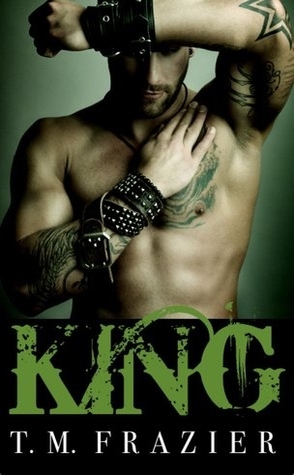 Review: King by T.M. Frazier