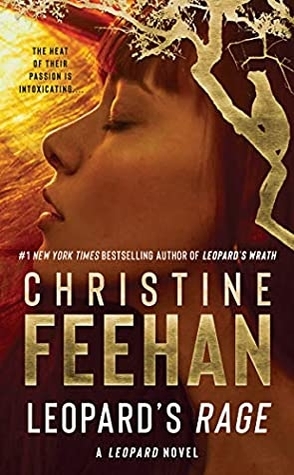 Sunday Spotlight: Leopard’s Rage by Christine Feehan (+ Exclusive Excerpt)