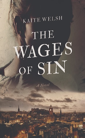 Review: The Wages of Sin by Kaite Welsh