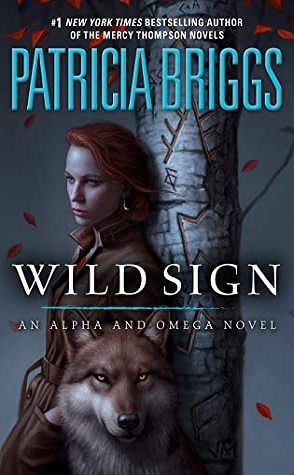 Joint Review: Wild Sign by Patricia Briggs