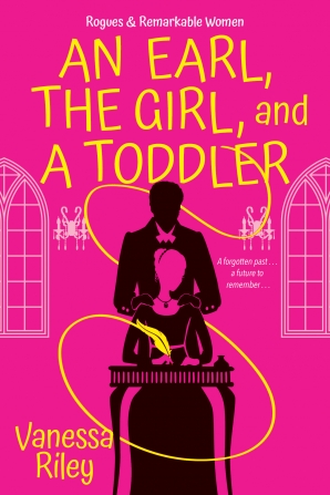 Guest Review: An Earl, the Girl and a Toddler by Vanessa Riley