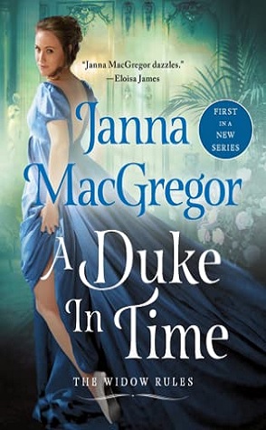 Guest Review: A Duke in Time by Janna MacGregor