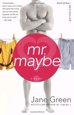 Review: Mr. Maybe by Jane Green.