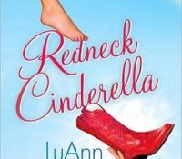 Review: Redneck Cinderella by LuAnn McLane