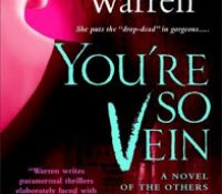 Review: You’re So Vein by Christine Warren