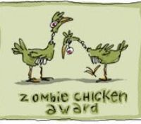 Is it a Zombie?  Is it a Chicken?  No, it’s Zombie Chicken!