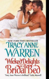 Review and Giveaway: Wicked Delights of a Bridal Bed by Tracy Anne Warren.