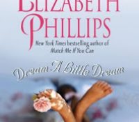 DIK Reading Challenge Review: Dream A Little Dream by Susan Elizabeth Phillips