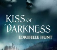 Review: Kiss of Darkness by Loribelle Hunt