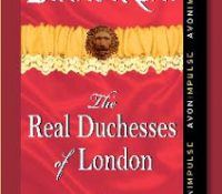 Mini Review: The Real Duchesses of London: Linnette, the Lioness by Lavinia Kent
