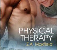 TBR Challenge Review: Physical Therapy by Z.A. Maxfield