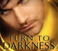 Mini Review: Turn to Darkness by Jaime Rush