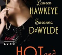 Review: Hot and Haunted by Megan Hart, Lauren Hawkeye and Saranna DeWylde