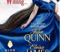 Review: The Lady Most Willing…A Novel in Three Parts by Julia Quinn, Eloisa James & Connie Brockway