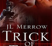 Review: Trick of Time by JL Merrow