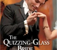 Review: The Quizzing-Glass Bride by Hayley Ann Solomon