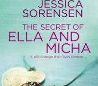 Throwback Thursday Review: The Secret of Ella and Micha by Jessica Sorensen