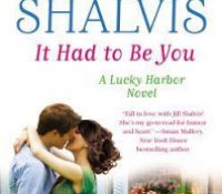 Review: It Had To Be You by Jill Shalvis