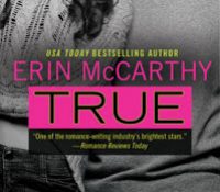 Review: True by Erin McCarthy