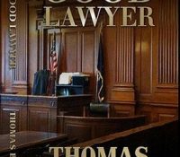Review: The Good Lawyer by Thomas Benigno