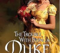 Review: The Trouble With Being A Duke by Sophie Barnes