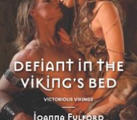 Review: Defiant in the Viking’s Bed by Joanna Fulford