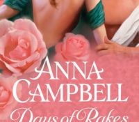 Guest Review:  Days of Rakes and Roses by Anna Campbell