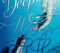 Review: Deeper We Fall by Chelsea M. Cameron