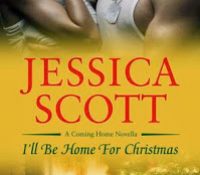 Review: I’ll Be Home for Christmas by Jessica Scott