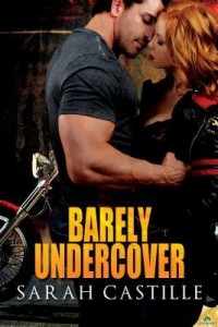 Guest Review: Barely Undercover by Sarah Castille
