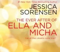 Review: The Ever After of Ella & Micha by Jessica Sorensen