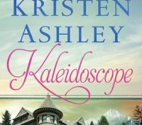 Review: Kaleidoscope by Kristen Ashley