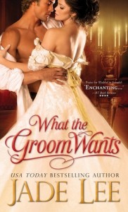 Guest Review: What the Groom Wants by Jade Lee