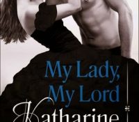 Review: My Lady, My Lord by Katharine Ashe