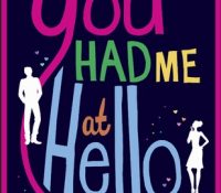 Review: You Had Me at Hello by Mhairi McFarlane