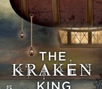 Review: The Kraken King Part V: The Kraken King and the Iron Heart by Meljean Brook