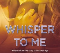 Book Spotlight: Whisper to Me by Christina Lee (+ a Giveaway!)