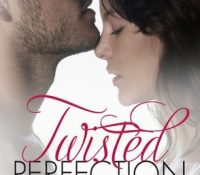 Review: Twisted Perfection by Abbi Glines