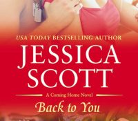 Excerpt (+ Giveaway): Back to You by Jessica Scott