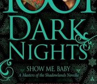 Guest Review:  1001 Dark Nights: Show Me Baby by Cherise Sinclair